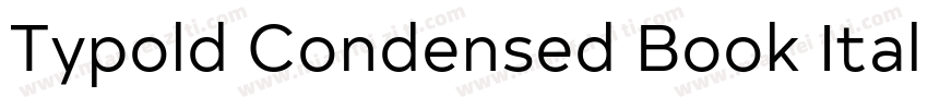 Typold Condensed Book Italic字体转换
